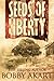 Produktbild Seeds of Liberty: Historical Guide to The Boston Brahmin series