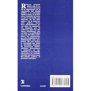 El Diseno Grafico En Television/  Graphic Design in Television: Tecnica, Lenguaje Y Arte / Technique, Language