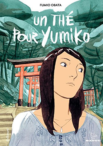 Un thé pour Yumiko — Tome 0