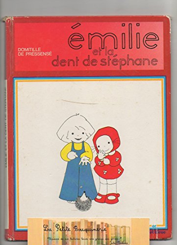 couverture de : Emilie et la dent de St&eacute;phane