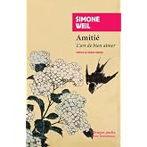 Amiti&eacute;: L'art de bien aimer