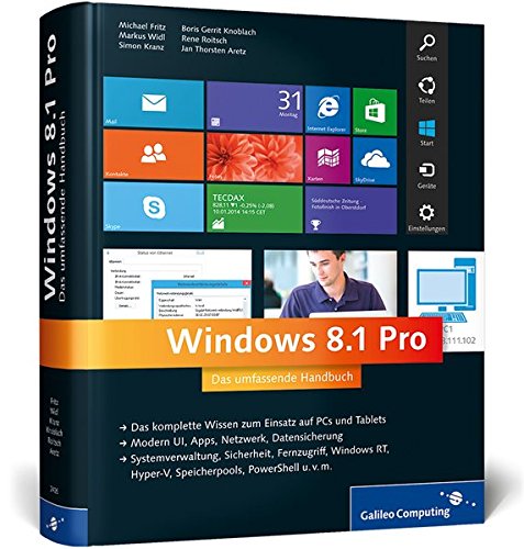Windows 8.1 Pro: Das umfassende Handbuch (Galileo Computing)