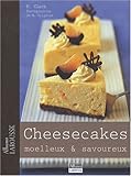 Cheesecakes : Moelleux et savoureux
