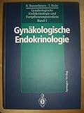Image de Gynäkologische Endokrinologie und Fortpflanzungsmedizin: Band 1: Gynäkologische Endokrin