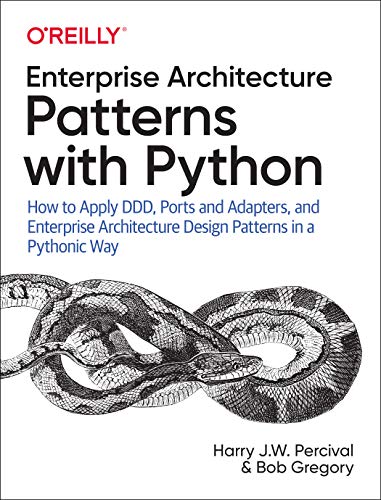 Enterprise architecture patterns with python: how to apply ddd