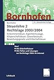 Image de Steuerlehre 2 Rechtslage 2003/2004: Einkommensteuer, Eigenheimzulage, Körperschaftsteuer, Gewerbest