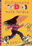 Dictionnaire des mots tordus