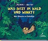 Image de Was sitzt im Wald und winkt?: Mehr Rätselwitze und Quatschbilder