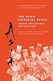 Image de The Asian Financial Crisis: Origins, Implications, and Solutions: Origins, Implications and Solutions