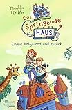 Image de Das Springende Haus. Einmal Hollywood und zurück (Springendes Haus, Band 1)