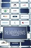 Image de Rise and Rise of the Independents, The: A Television History