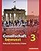 Gesellschaft bewusst - Ausgabe 2011 für Nordrhein-Westfalen: Schülerband 3 mit Schüler-CD by 