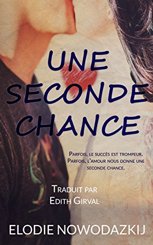 Download Une Seconde Chance (Nick & Em t. 2) Download Une Seconde Chance (Nick & Em t. 2)
