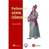 Python ile Derin &Ouml;ğrenme (Ciltli)