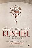 Kushiel, Tome 1: La Marque