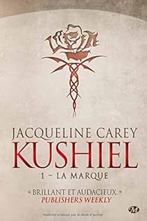 jaquette livre Kushiel, Tome 1: La Marque