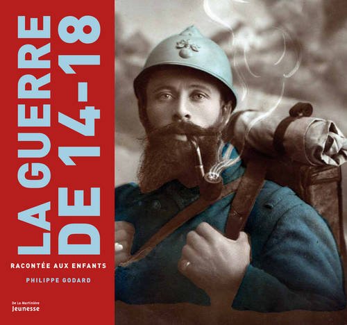 <a href="/node/18116">La guerre de 14-18 racontée aux enfants</a>