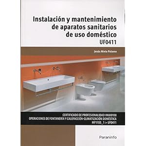 Instalación y mantenimiento de aparatos sanitarios de uso doméstico