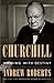 Churchill: Walking with Destiny by 