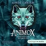 Animox: Das Heulen der Wölfe (Animox 1)