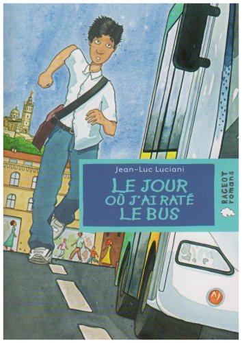 <a href="/node/42436">Le jour où j'ai raté le bus</a>