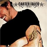 If It Ain't One Thing - Carter Falco