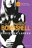Bücher Neuerscheinungen 2022 - Beautiful Bombshell von Christina Lauren