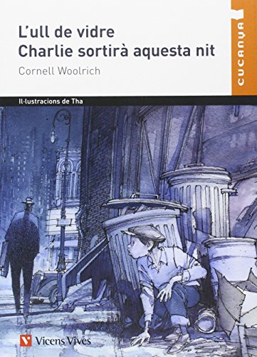 L'ull De Vidre, Charlie Sortiran/c (Col·lecció Cucanya)