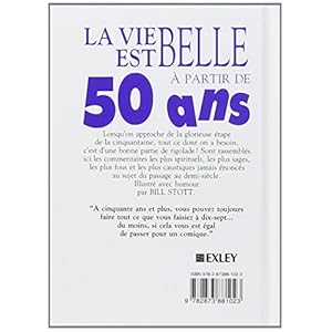 LA VIE EST BELLE A 50 ANS ! Livre en Ligne - Telecharger Ebook