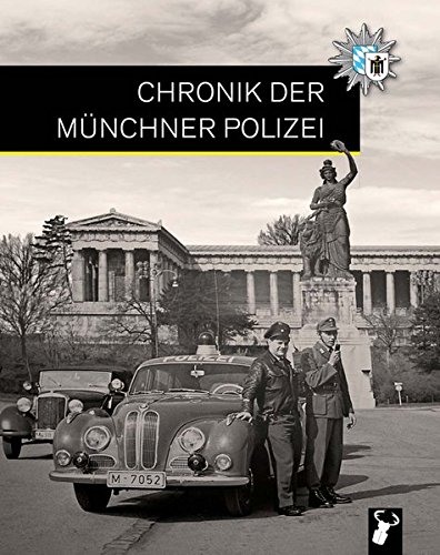 Preisvergleich Produktbild Chronik der Münchner Polizei