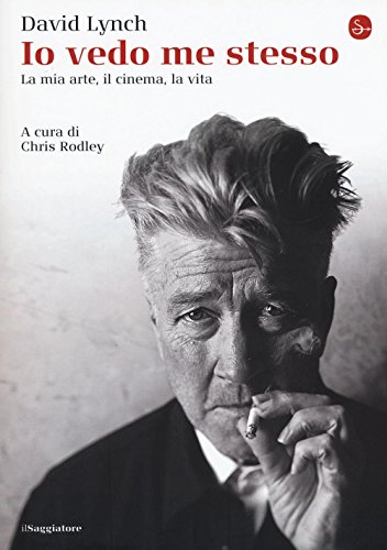 Io vedo me stesso. La mia arte, il cinema, la vita Io vedo me stesso. La mia arte, il cinema, la vita