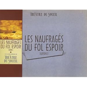 Les naufragés du fol espoir : (Aurores) Livre en Ligne - Telecharger Ebook