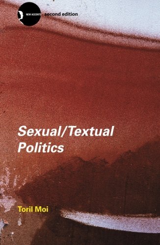 Sexual/Textual Politics: Feminist Literary Theory by Toril Moi (2002-08-04)