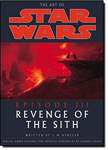 Revenge of the Sith (Art of Star Wars: Episode III)