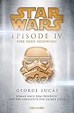 Image de Star Wars - Episode IV: Krieg der Sterne - Roman nach dem Drehbuch von Georg Lucas (Filmbücher 5)