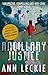 Ancillary Justice: THE HUGO, NEBULA AND ARTHUR C. CLARKE AWARD WINNER (Imperial Radch, Band 1) by Ann Leckie