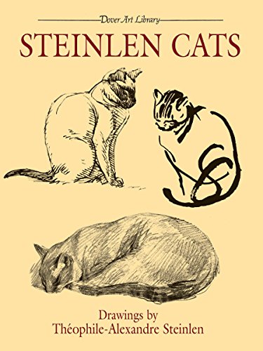 Steinlen Cats (Dover Fine Art, History of Art) (English Edition) Steinlen Cats (Dover Fine Art, History of Art) (English Edition)