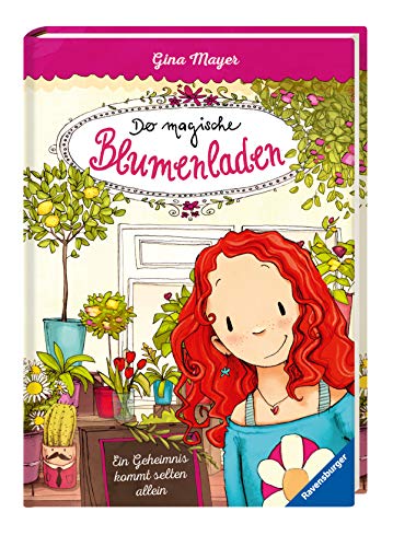 Der magische Blumenladen, Band 1: Ein Geheimnis kommt selten allein