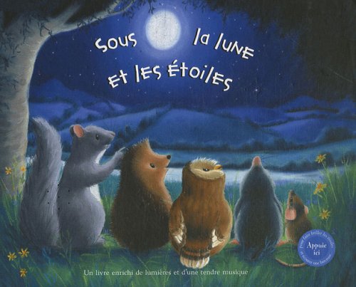 couverture de : Sous la lune et les &eacute;toiles