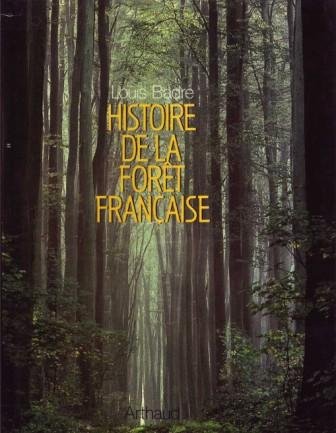 couverture de : Histoire de la for&ecirc;t fran&ccedil;aise