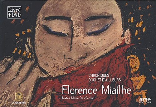 Télécharger Florence Miailhe : Chroniques d'ici et d'ailleurs (1DVD) Gratuit