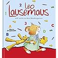  Leo Lausemaus will nicht in den Kindergarten : Campanella, Marco Illustration 