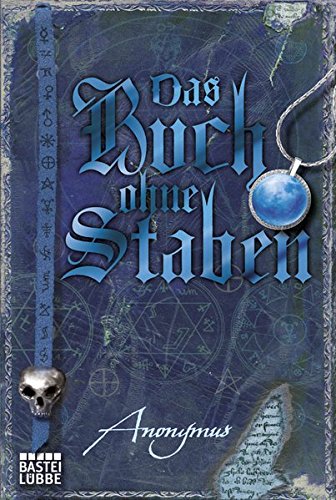Das Buch ohne Staben (Fantasy. Bastei Lübbe Taschenbücher)