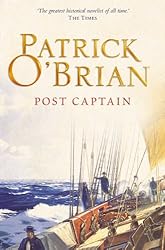 Post Captain (Aubrey/Maturin Series, Book 2) (Aubrey & Maturin series)