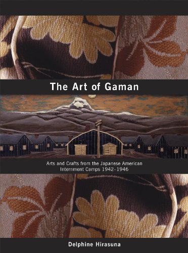 Download The Art of Gaman: Arts and Crafts from the Japanese American Internment Camps 1942-1946 Download The Art of Gaman: Arts and Crafts from the Japanese American Internment Camps 1942-1946