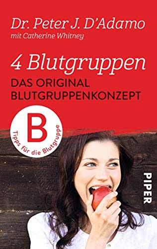 Das Original-Blutgruppenkonzept: Tipps für die Blutgruppe B