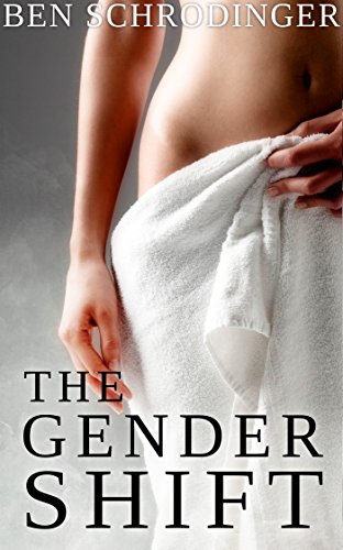 The Gender Shift : A Gender Swap Novella (English Edition)