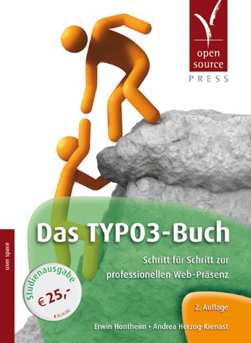 Das TYPO3-Buch: Schritt für Schritt zur professionellen Web-Präsenz