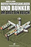 Image de Befestigungsanlagen und Bunker im Dritten Reich