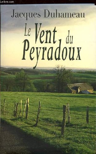 couverture de : Le vent du Peyradoux